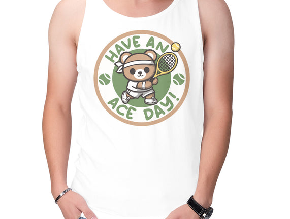 Have An Ace Day