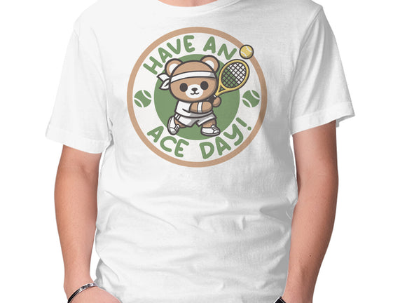 Have An Ace Day