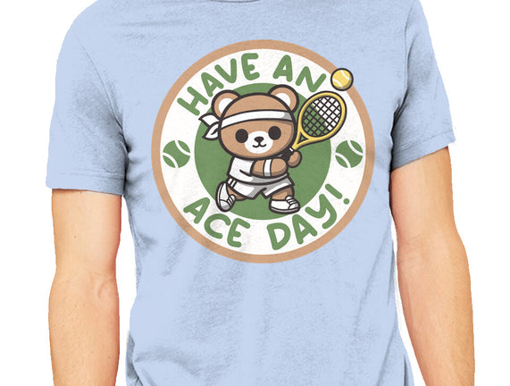 Have An Ace Day