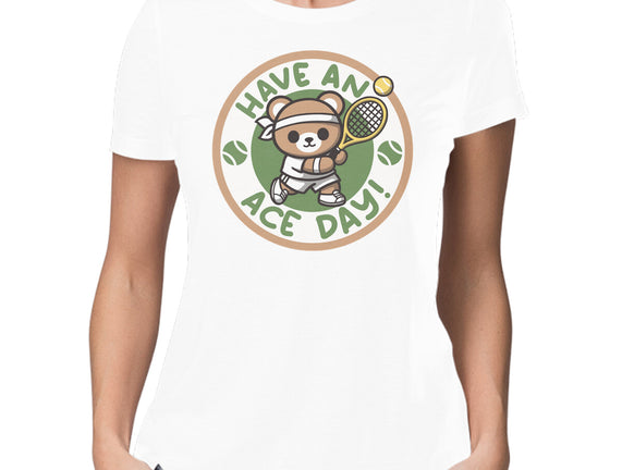 Have An Ace Day
