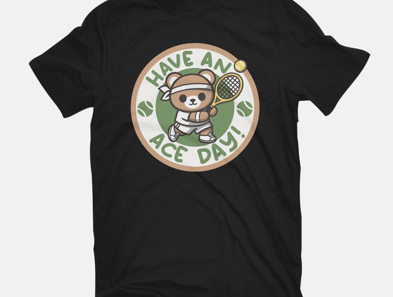 Have An Ace Day