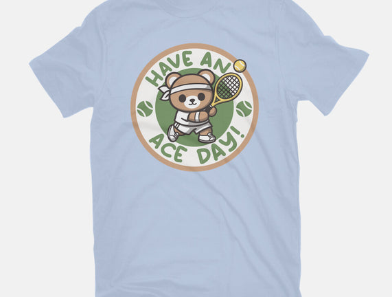 Have An Ace Day