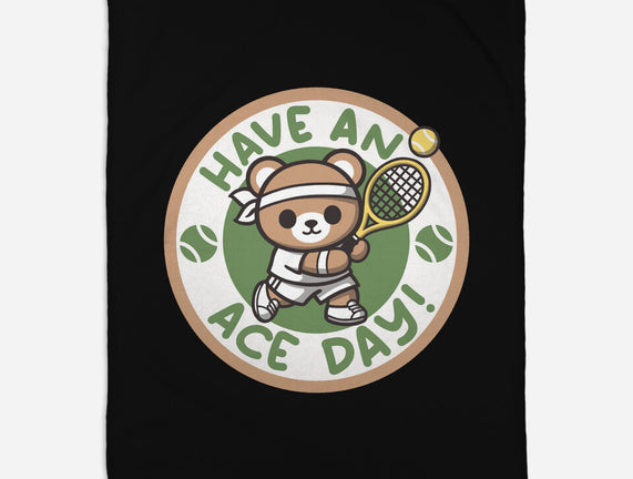 Have An Ace Day