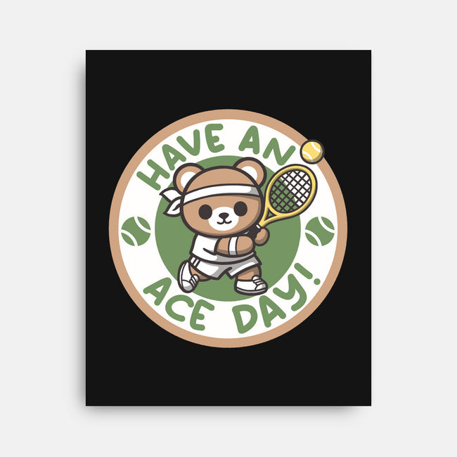 Have An Ace Day-None-Stretched-Canvas-NemiMakeit