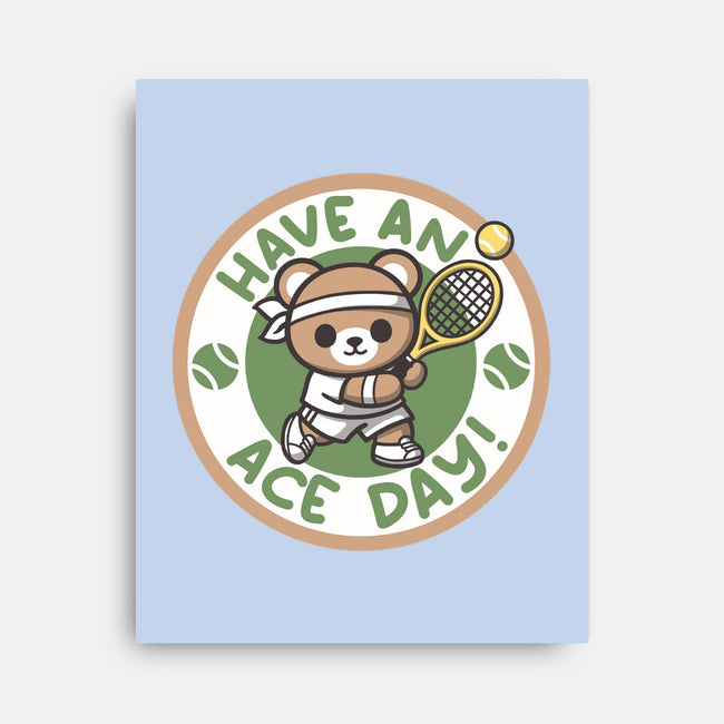 Have An Ace Day-None-Stretched-Canvas-NemiMakeit