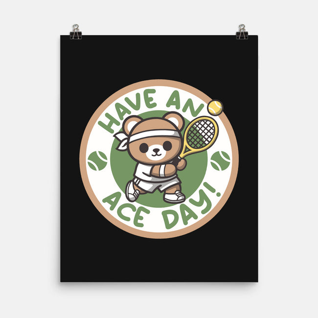 Have An Ace Day-None-Matte-Poster-NemiMakeit