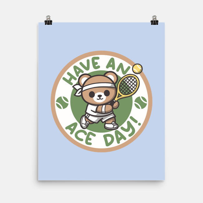 Have An Ace Day-None-Matte-Poster-NemiMakeit