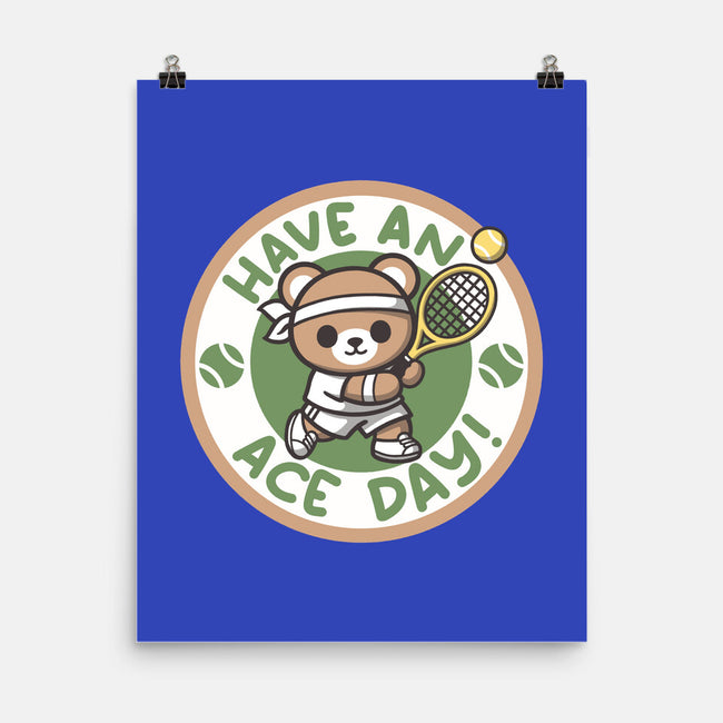 Have An Ace Day-None-Matte-Poster-NemiMakeit