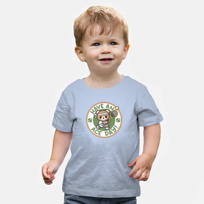Have An Ace Day-Baby-Basic-Tee-NemiMakeit