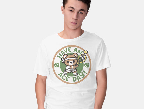 Have An Ace Day