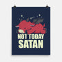 Please Not Today-None-Matte-Poster-turborat14