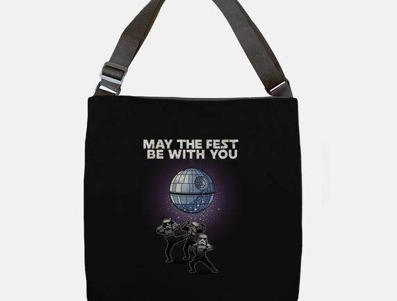 May The Fest Be With You