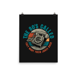 The 80s Called