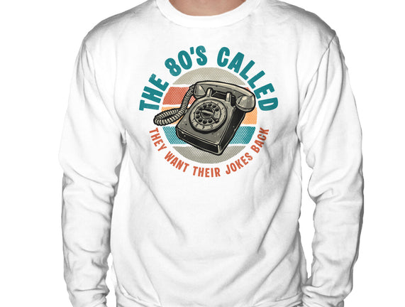 The 80s Called