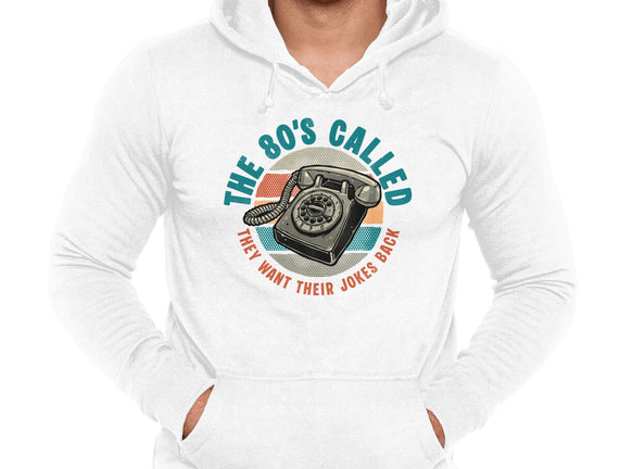 The 80s Called