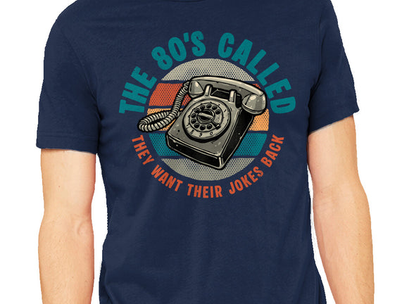 The 80s Called