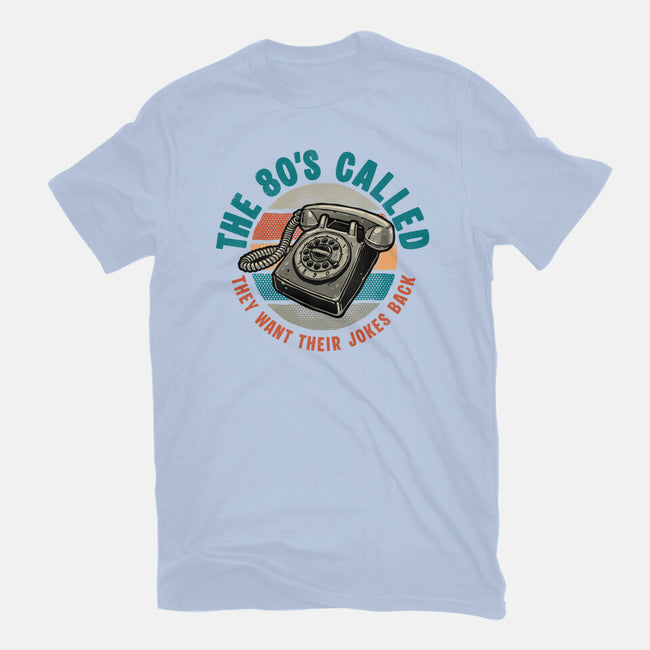 The 80s Called-Womens-Basic-Tee-glitchygorilla