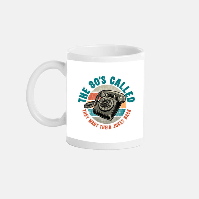 The 80s Called-None-Mug-Drinkware-glitchygorilla