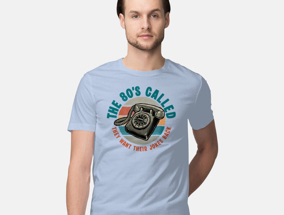 The 80s Called