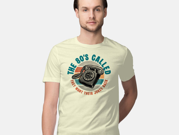 The 80s Called