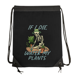 Don't Forget To Water My Plants