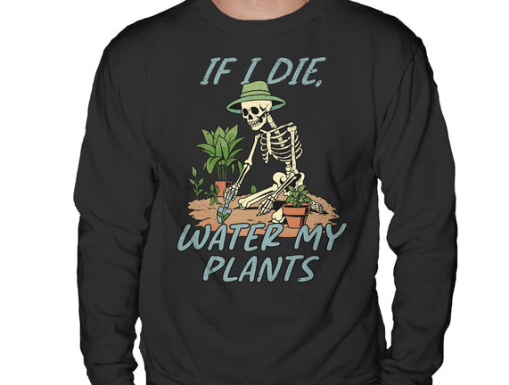Don't Forget To Water My Plants
