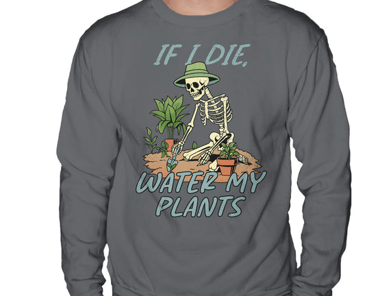 Don't Forget To Water My Plants