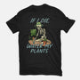 Don't Forget To Water My Plants-Womens-Basic-Tee-dandingeroz
