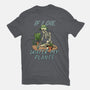 Don't Forget To Water My Plants-Unisex-Basic-Tee-dandingeroz