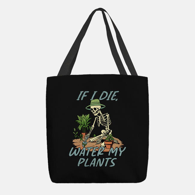 Don't Forget To Water My Plants-None-Basic Tote-Bag-dandingeroz