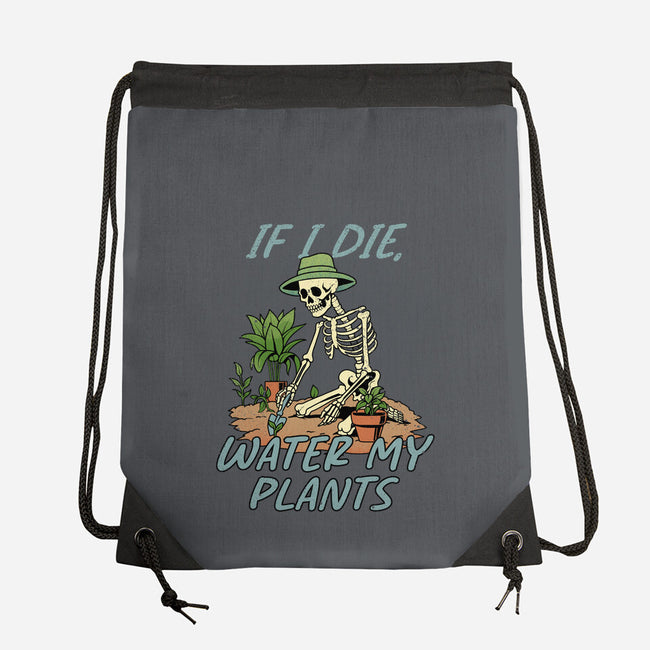 Don't Forget To Water My Plants-None-Drawstring-Bag-dandingeroz