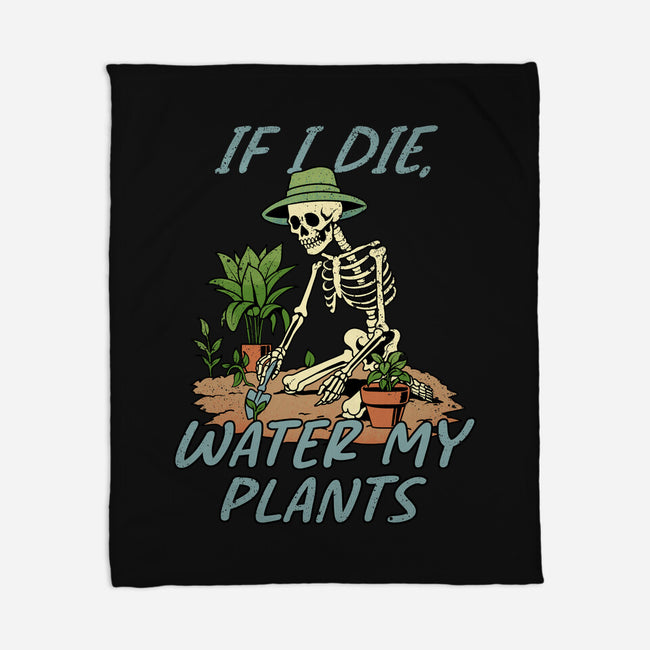 Don't Forget To Water My Plants-None-Fleece-Blanket-dandingeroz