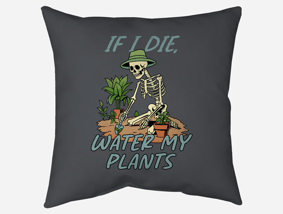 Don't Forget To Water My Plants