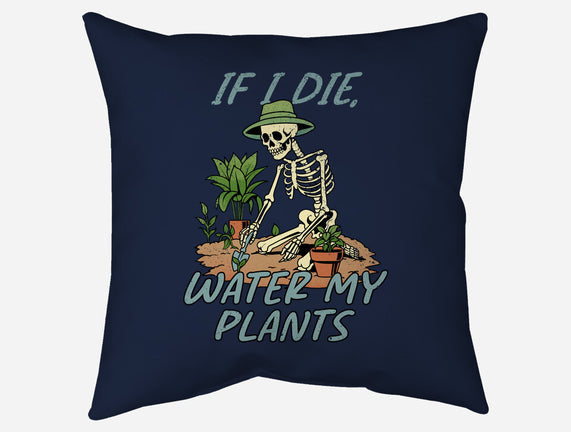 Don't Forget To Water My Plants