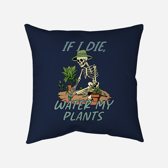 Don't Forget To Water My Plants-None-Removable Cover w Insert-Throw Pillow-dandingeroz