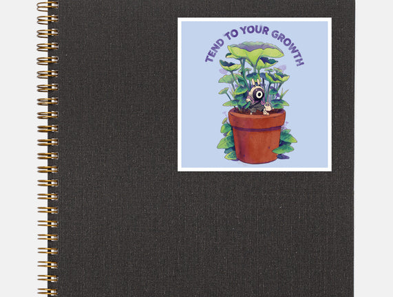 Tend To Your Growth