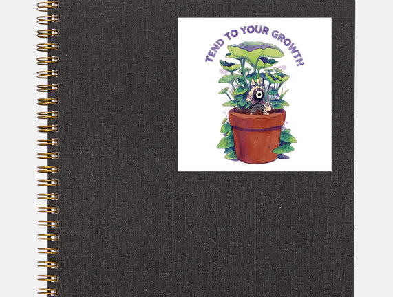 Tend To Your Growth