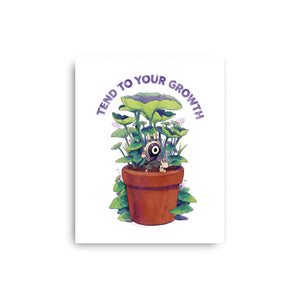 Tend To Your Growth