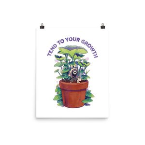 Tend To Your Growth
