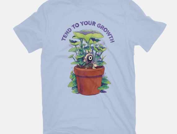 Tend To Your Growth