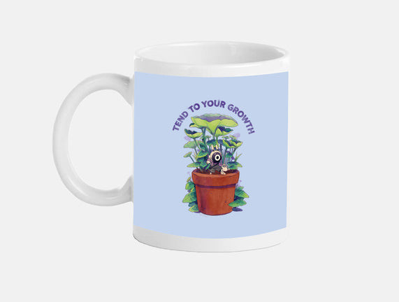 Tend To Your Growth