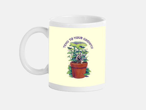 Tend To Your Growth