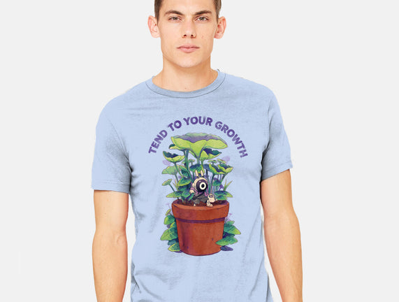 Tend To Your Growth