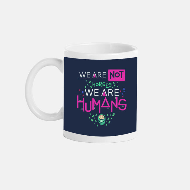 We Are Humans-None-Mug-Drinkware-Geekydog