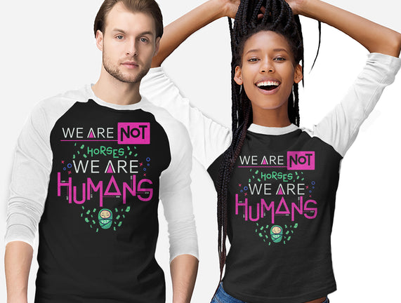 We Are Humans