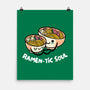 Ramen-tic Soul-None-Matte-Poster-FunkVampire
