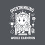 Overthinking World Champion-Mens-Premium-Tee-fanfabio