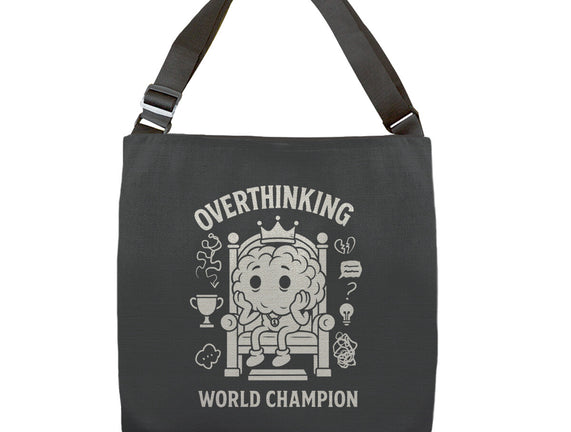 Overthinking World Champion