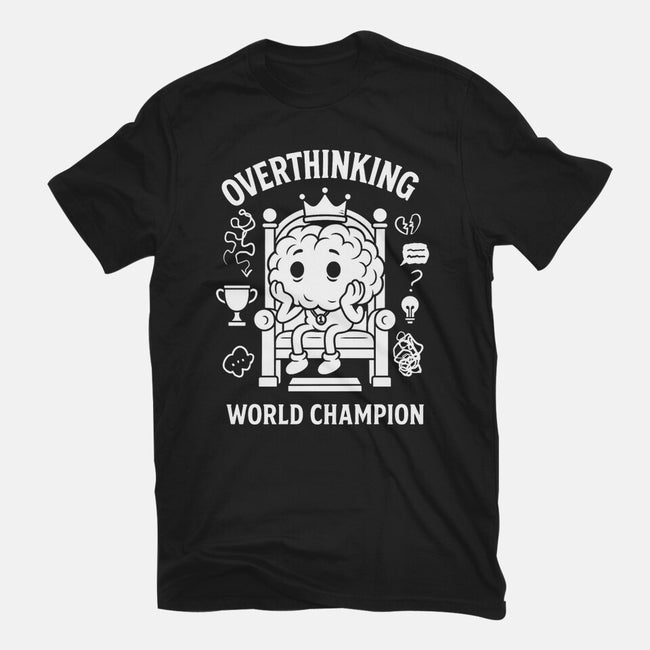 Overthinking World Champion-Mens-Premium-Tee-fanfabio
