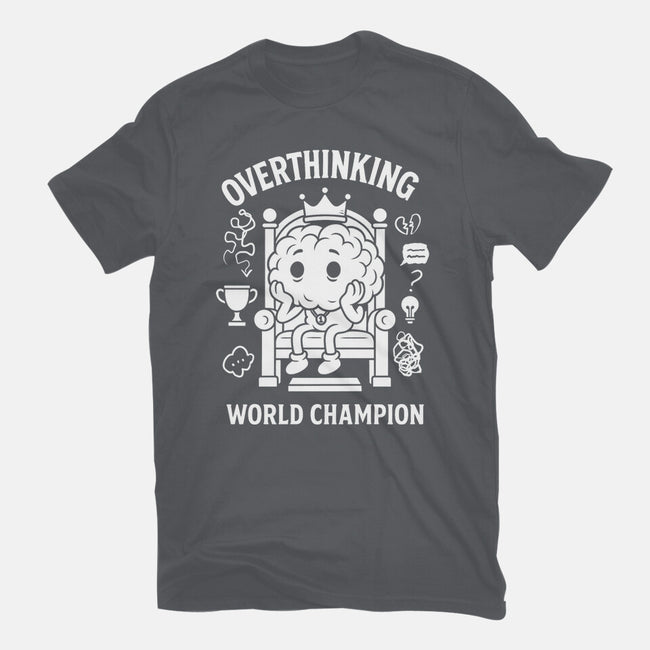 Overthinking World Champion-Mens-Premium-Tee-fanfabio